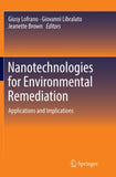 Nanotechnologies for Environmental Remediation