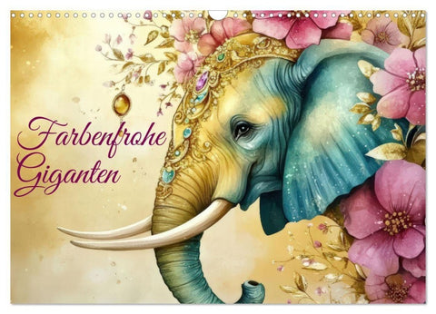 Farbenfrohe Giganten (Wandkalender 2027 DIN A3 quer), CALVENDO Monatskalender
