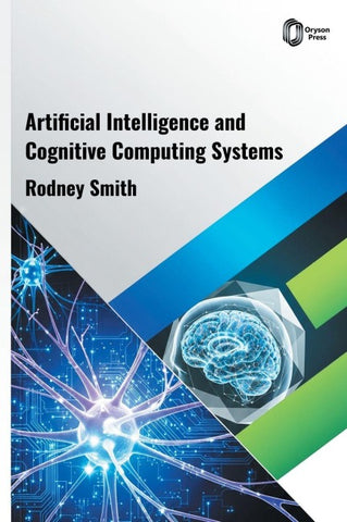 Artificial Intelligence and Cognitive Computing Systems