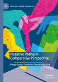 Negative Voting in Comparative Perspective