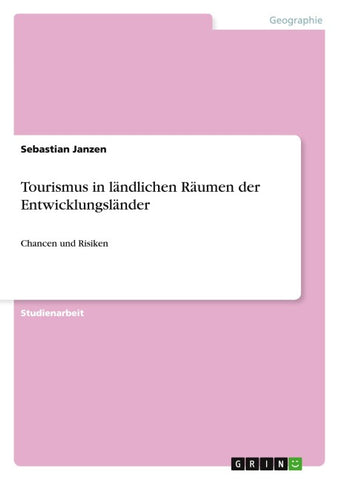 Tourismus in ländlichen Räumen der Entwicklungsländer