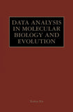 Data Analysis in Molecular Biology and Evolution