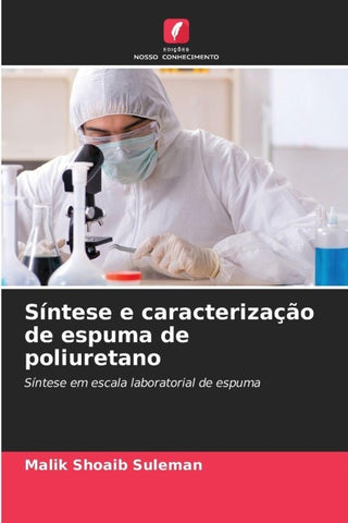 Síntese e caracterização de espuma de poliuretano