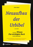 2. Auflage 1. Band von Neuaufbau der Urbibel
