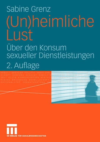 (Un)heimliche Lust