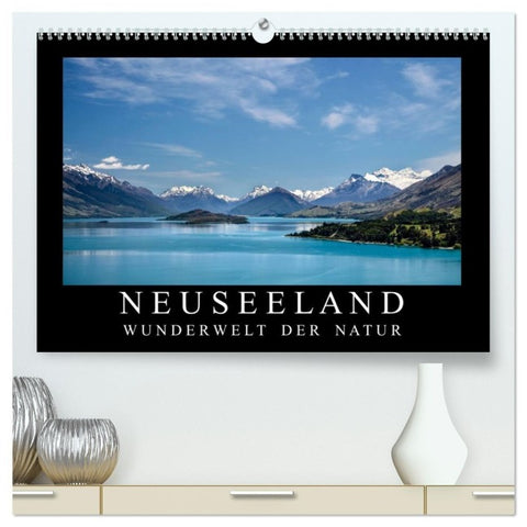 Neuseeland - Wunderwelt der Natur (hochwertiger Premium Wandkalender 2027 DIN A2 quer), Kunstdruck in Hochglanz