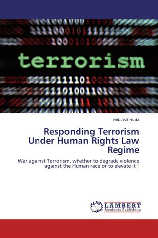 Responding Terrorism Under Human Rights Law Regime
