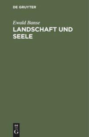 Landschaft und Seele