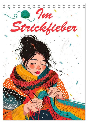 Im Strickfieber (Tischkalender 2027 DIN A5 hoch), CALVENDO Monatskalender
