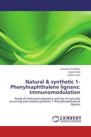 Natural & synthetic 1-Phenylnaphthalene lignans: Immunomodulation