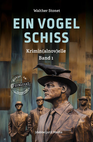 Ein Vogel schiss - Band 1
