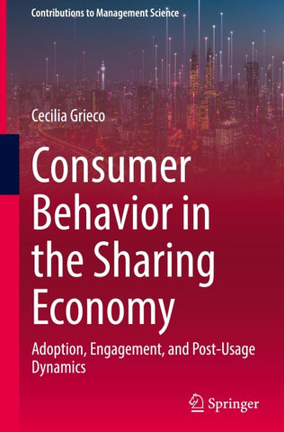 Consumer Behavior in the Sharing Economy