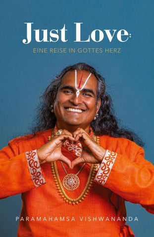 Just Love: Journey into the Heart of God