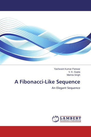 A Fibonacci-Like Sequence