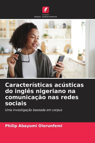 Características acústicas do inglês nigeriano na comunicação nas redes sociais