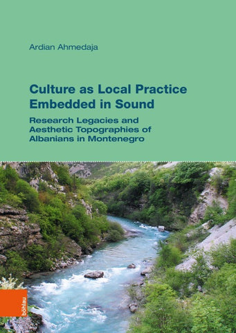 Culture as Local Practice Embedded in Sound