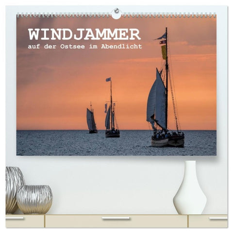 Windjammer auf der Ostsee im Abendlicht (hochwertiger Premium Wandkalender 2026 DIN A2 quer), Kunstdruck in Hochglanz