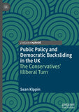 Public Policy and Democratic Backsliding in the UK