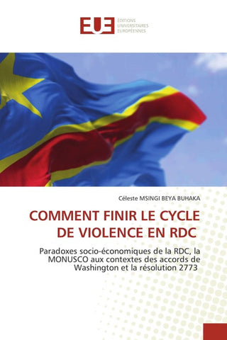 COMMENT FINIR LE CYCLE DE VIOLENCE EN RDC