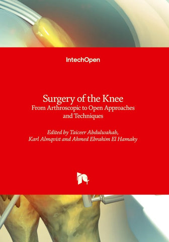 Surgery of the Knee - From Arthroscopic to Open Approaches and Techniques