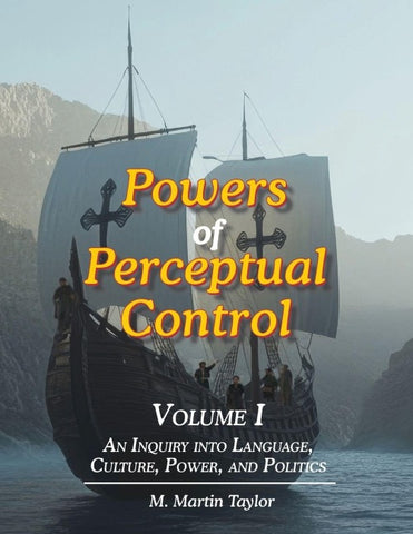 Powers of Perceptual Control,  Volume I
