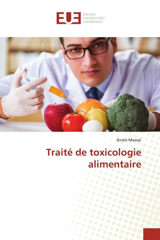 Traité de toxicologie alimentaire