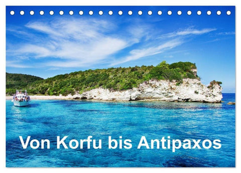 Von Korfu bis Antipaxos (Tischkalender 2027 DIN A5 quer), CALVENDO Monatskalender