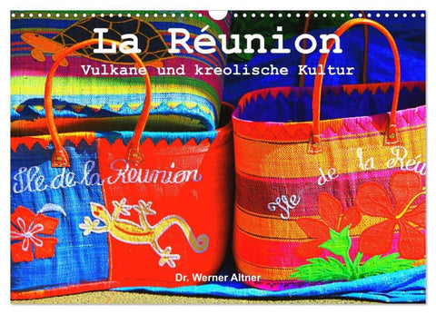 La Réunion - Vulkane und kreolische Kultur (Wandkalender 2027 DIN A3 quer), CALVENDO Monatskalender