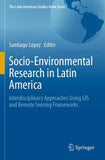 Socio-Environmental Research in Latin America