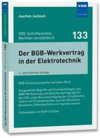 Der BGB-Werkvertrag in der Elektrotechnik