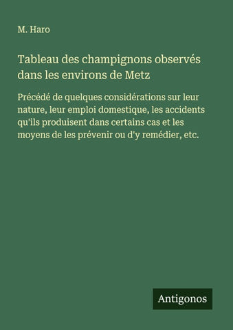 Tableau des champignons observés dans les environs de Metz