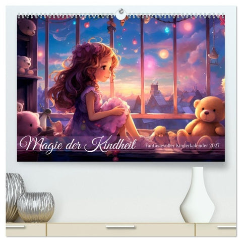 Magie der Kindheit (hochwertiger Premium Wandkalender 2027 DIN A2 quer), Kunstdruck in Hochglanz