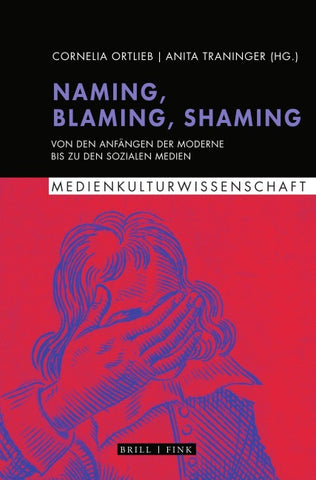 Naming, Blaming, Shaming