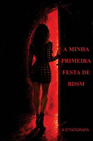A minha primeira festa de BDSM