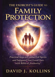 The Exorcist's Guide to Family Protection