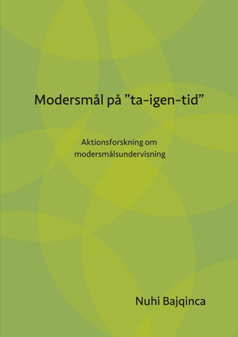 Modersmål på "ta-igen-tid"