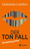 Der Ton Fall