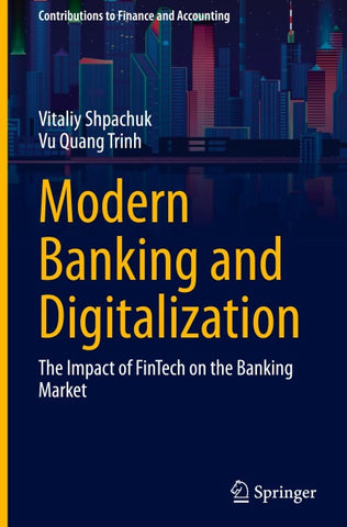 Modern Banking and Digitalization