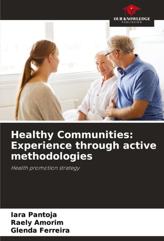 Healthy Communities: Experience through active methodologies
