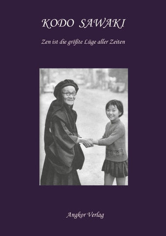 Zen ist die größte Lüge aller Zeiten