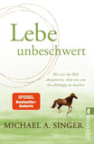 Lebe unbeschwert