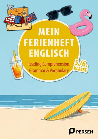 Mein Ferienheft: Englisch 5. und 6. Klasse