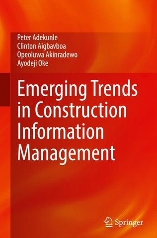 Emerging Trends in Construction Information Management