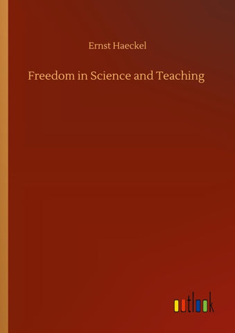 Freedom in Science and Teaching