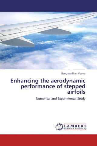 Enhancing the aerodynamic performance of stepped airfoils