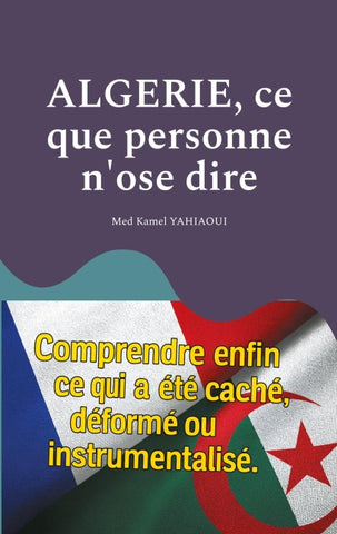 Algerie, ce que personne n'ose dire