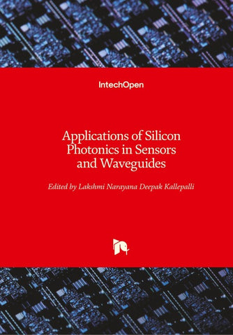 Applications of Silicon Photonics in Sensors and Waveguides
