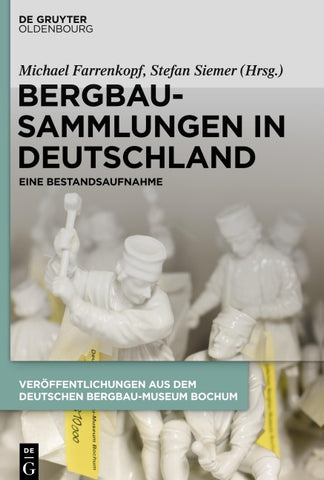 Bergbausammlungen in Deutschland