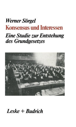 Konsensus und Interessen
