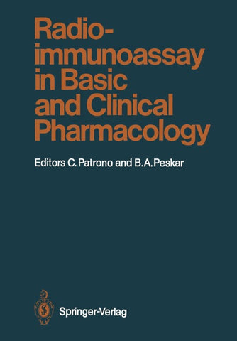 Radioimmunoassay in Basic and Clinical Pharmacology